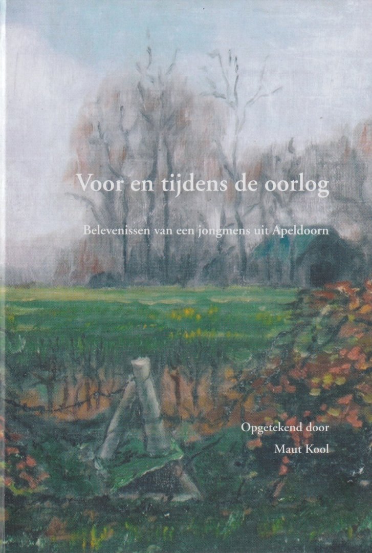 Kool, Maut - Voor en tijdens de oorlog