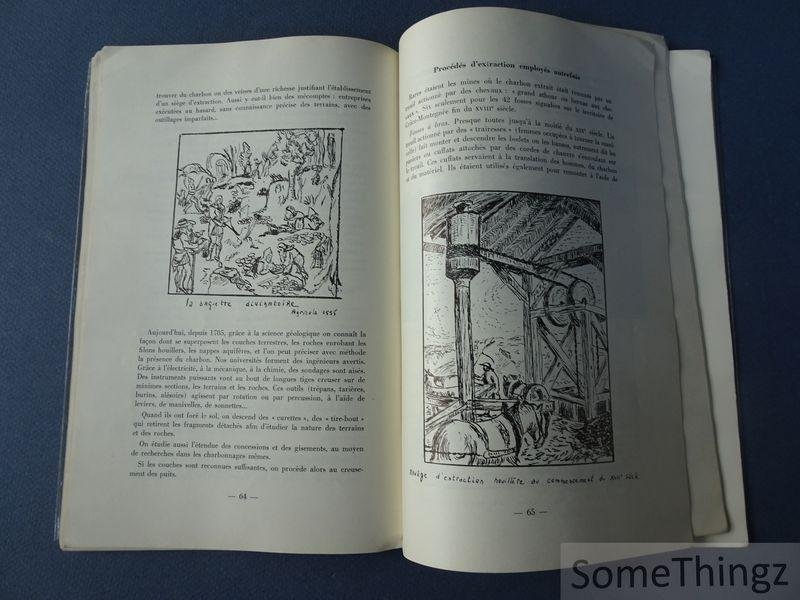 Siebertz-Geradon, E. et Jeunehomme, L. [introd.] - Le charbon à Grâce-Berleur et dans les bassins houillers belges.