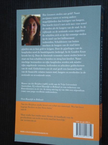 Heijden, M.van der - Geldschieters van de stad, financiele relaties tussen stad, burgers en overheden 1550-1650