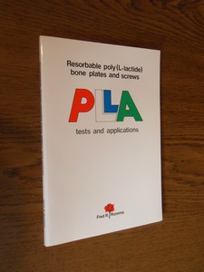 Rozema, Fred R. - Resorbable poly l-lactide bone plates and screws