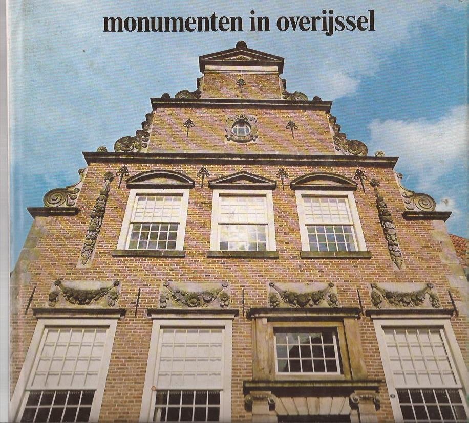 SCHELHAAS, MR. H., BERT TIGCHELAAR, Ger Dekkers (foto's) - Monumenten in Overijssel. Uitgave '75 / '76 in de serie jaarboeken Overijssel.