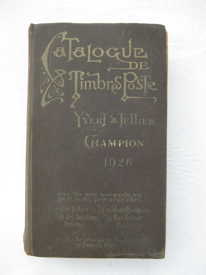  - Catalogue Prix-Courant de Timbres-Poste. Trentième édition.