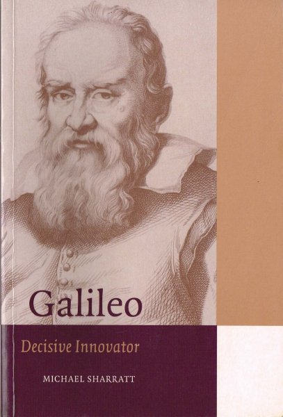 Sharratt, M. - Galileo : Decisive innovator