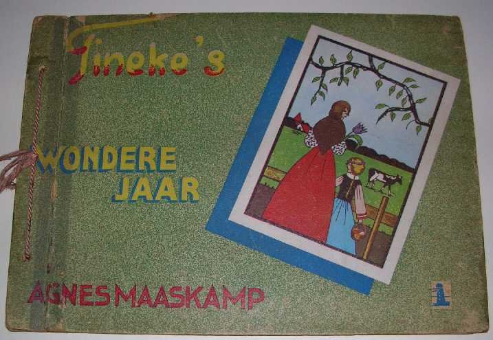 Maaskamp, A. - Tineke's wondere jaar.
