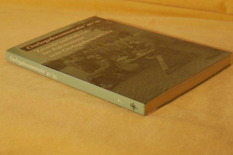 Aalders G. - Oorlogsdocumentatie '40-'45 / Zevende Jaarboek van het Rijksinstituut voor Oorlogsdocumentatie