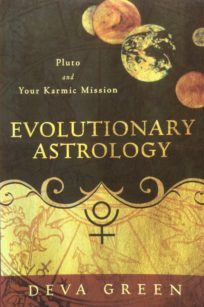Green, Deva - Evolutionary astrology; Pluto and your karmic mission