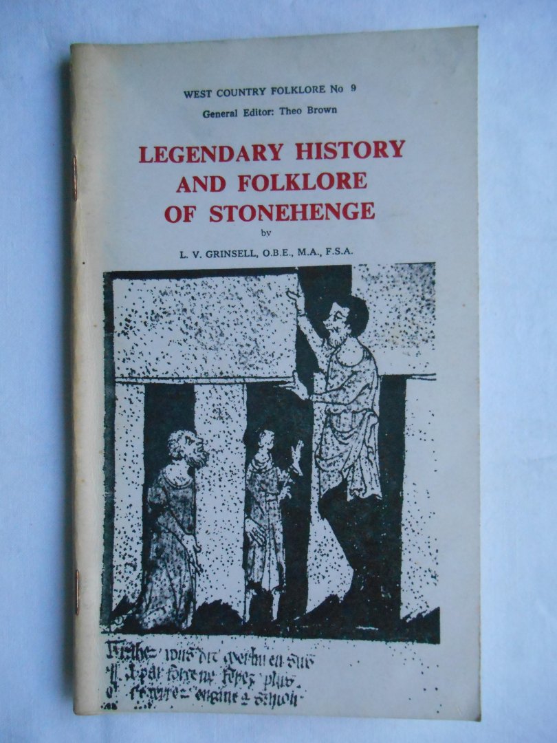 L.V. Grinsell - Legendary History and Folklore of Stonehenge