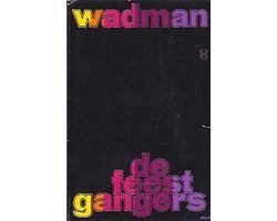 Wadman - De feestgangers