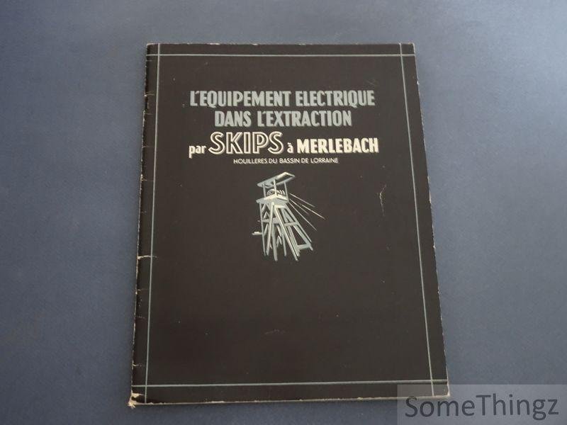 N/A. - Skips à Merlebach. - L'équipement électrique dans l'extraction par Skips à Merlebach. Houillères du bassin de Lorraine.