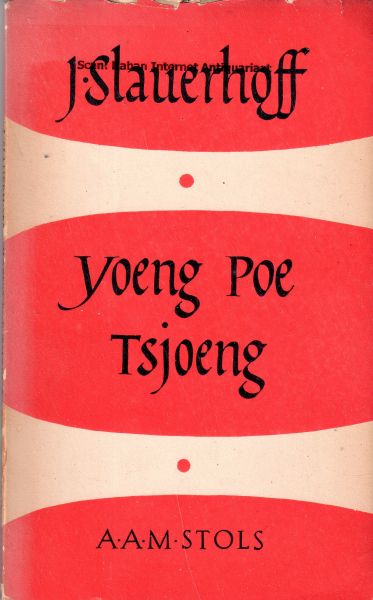 Slauerhoff, J. - Yoeng Poe Tsjoeng,