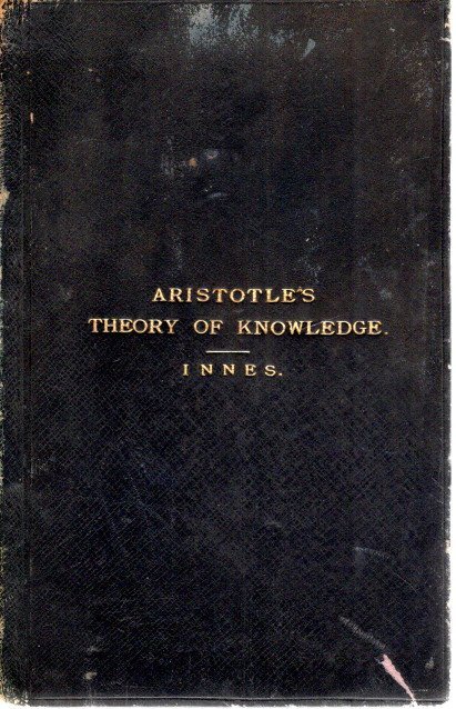 INNES, [Hugh McLeod] - On the Universal and Particular in Aristotle's Theory of Knowledge.