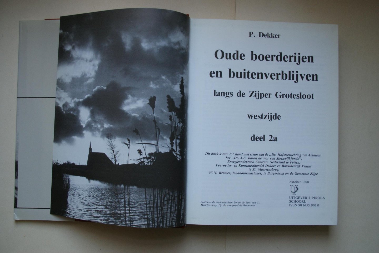 Dekker - OUDE BOERDERIJEN EN BUITENVERBLIJVEN langs de Zijper Grotesloot  WESTZIJDE  deel 2a