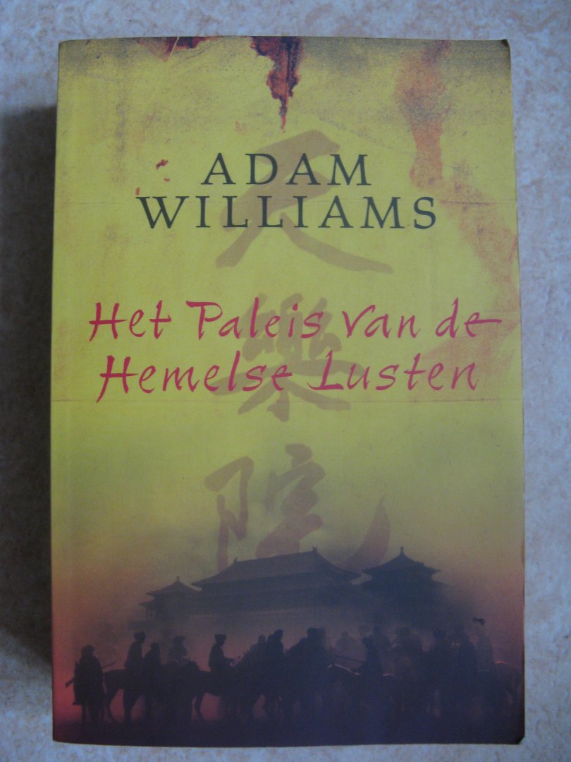 Williams, Adams - Het Paleis van de Hemelse Lusten