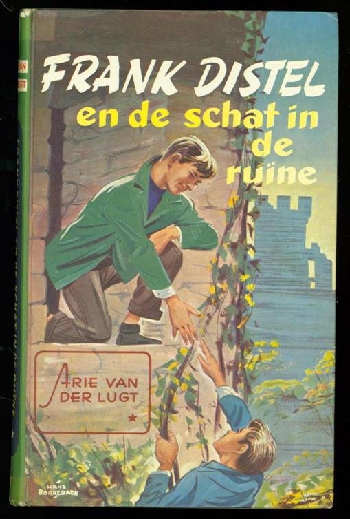 Lugt, Arie van der ( ill Hans Borrebach ) - Frank Distel en de schat in de ruïne ( gebonden uitgave )