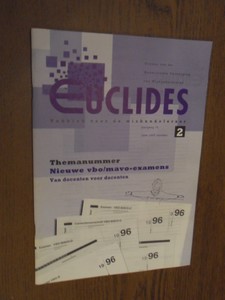 redactie - Euclides. Vakblad voor de wiskundeleraar. Jaargang 72 nr 2 Themanummer Nieuwe vbo/mavo-examens