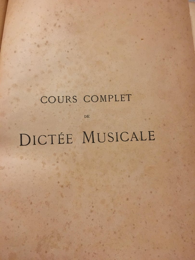 Albert Lavignac - Cours complet theorique et pratique de dictee musicale