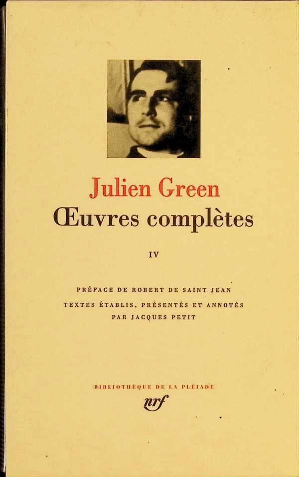 Jacques Petit ea. - Julien Green  Oeuvres complètes IV