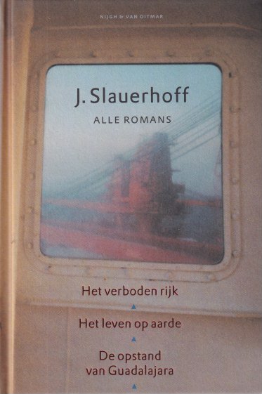 Slauerhoff, J. - Alle romans