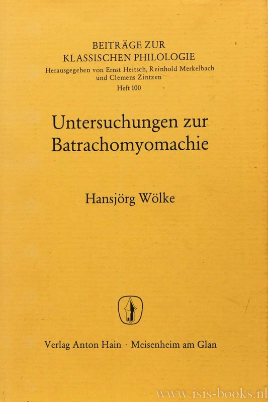 WÖLKE, H. - Untersuchungen zur Batrachomyomachie.
