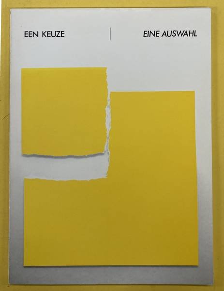 KUNSTRAI. - Een Keuze / eine Auswahl, 1985. KunstRai 85.