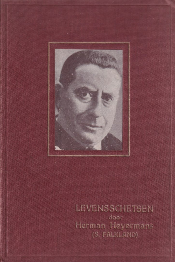 Heijermans, Herman [Samuel Falkland] - Levensschetsen [vijftien losse afleveringen in mooie verzamelband]