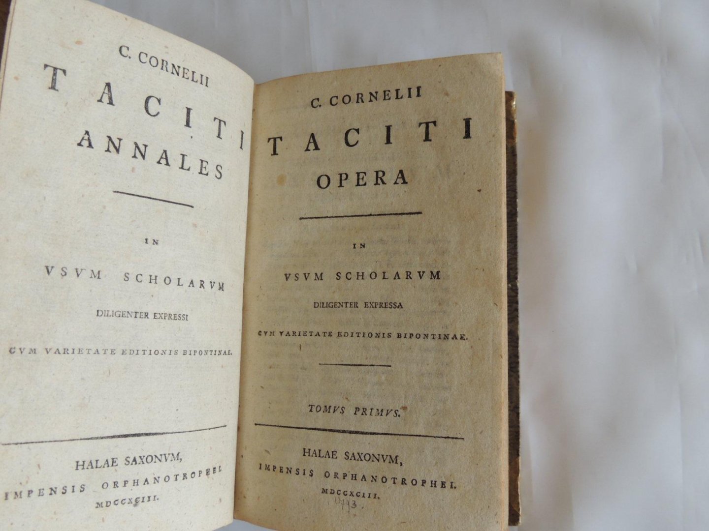 Cornelius Tacitus Cornelii Taciti C. - C. Cornelii Taciti annales - opera : in usum scholarum diligenter expressa cum varietate editionis Bipontinae 1. tomus primus
