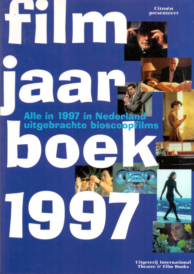Beerekamp, Hans / Peters, Harry / Tamsma, Gerwin (ds1282) - Filmjaarboek 1997. Alle in 1997 in Nederland uitgebrachte bioscoopfilms