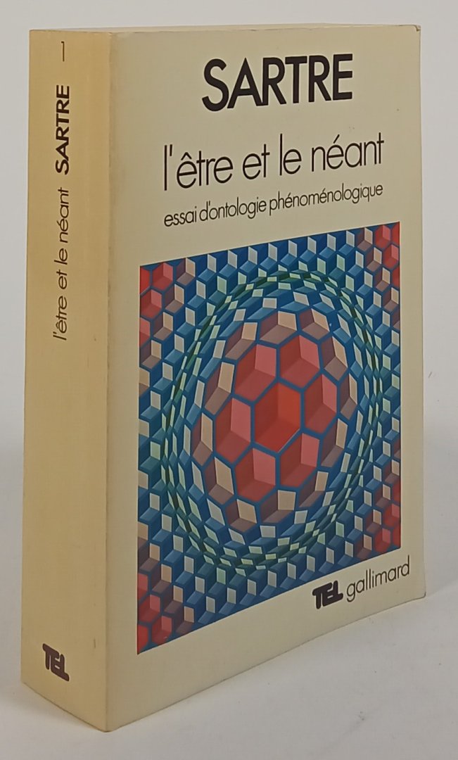 SARTRE, J.P. - L'être et le néant. Essai d'ontologie phénoménologique.