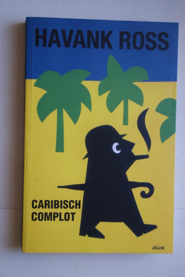 Havank Ross - Caribisch Complot