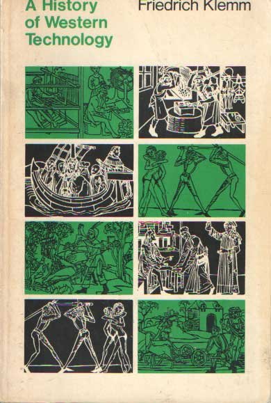 Klemm, Friedrich - A History of Western Technology