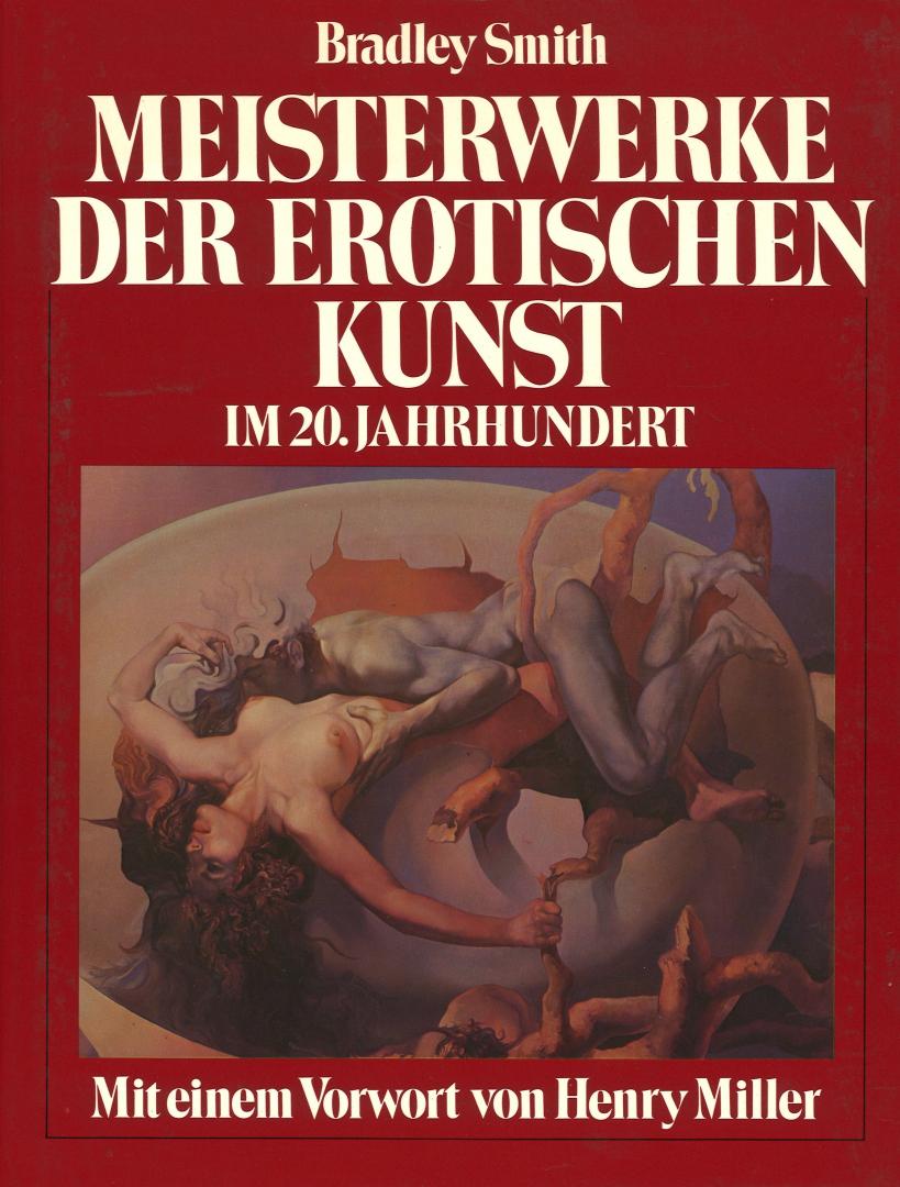 Smith, Bradley - Meisterwerke der Erotischen Kunst im 20. Jahrhundert