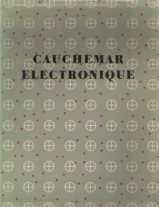 Aberson, J. & Rien Kok - Cauchemar Electronique