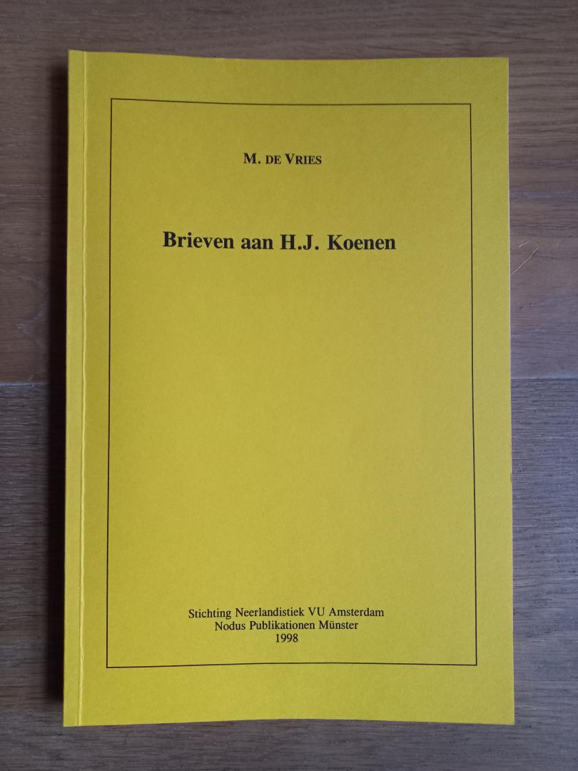 Vries, M. de - Brieven aan H.J. Koenen