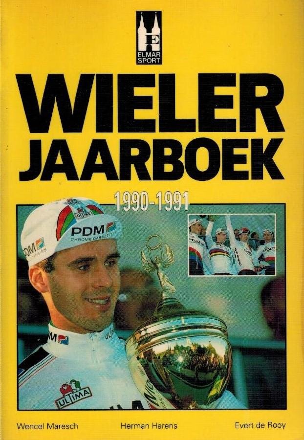 Maresch, Wencel & Herman Harens & Evert de Rooij - Wielerjaarboek 1990-1991
