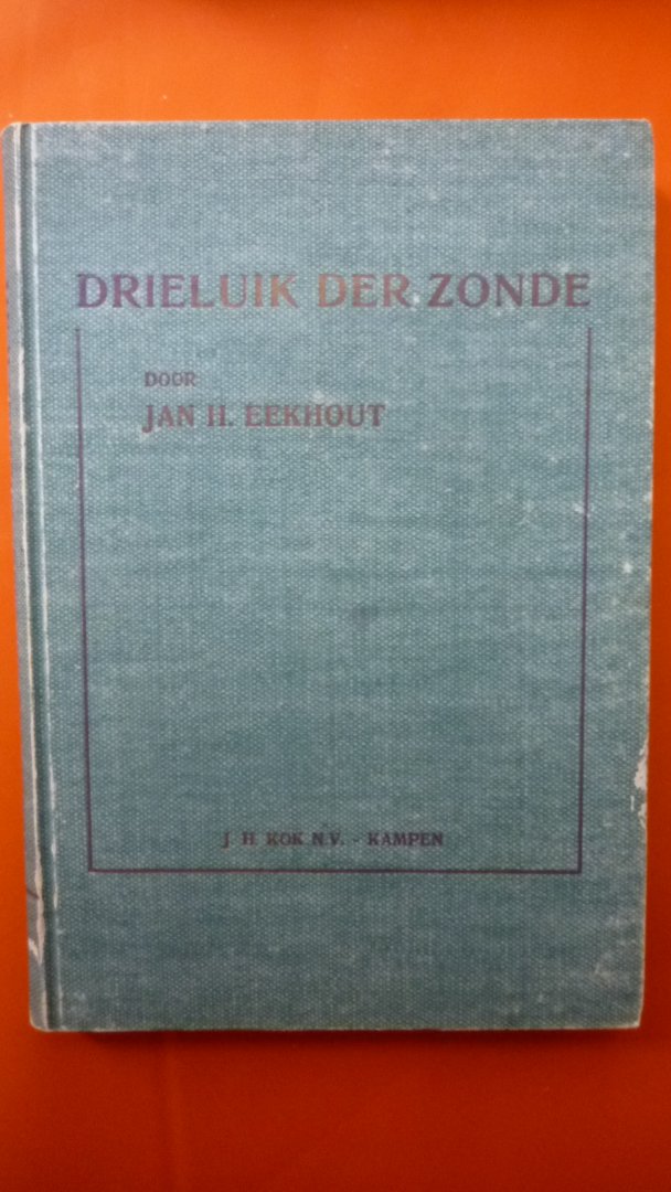 Eekhout Jan H. - Drieluik der zonde