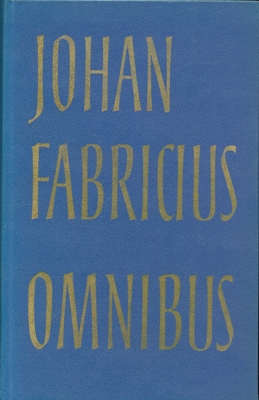 Fabricius, Johan - Omnibus (Komedianten trokken voorbij / Het meisje met de blauwe hoed / Flipje)