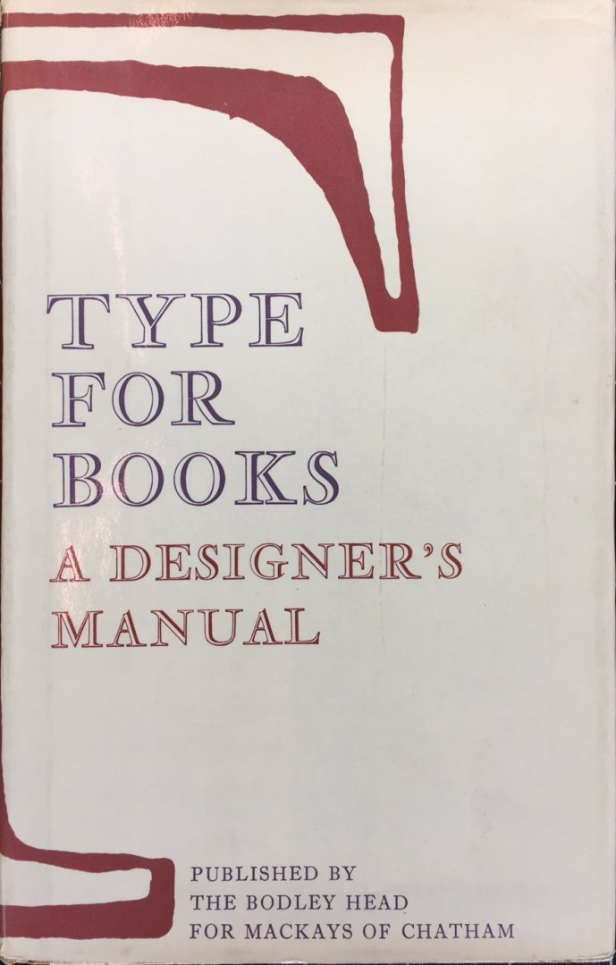  - Type for Books a designers manual