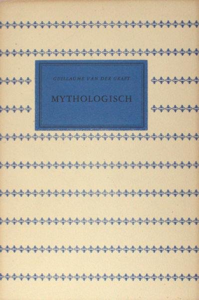 Graft, Guillaume van der. - Mythologisch.