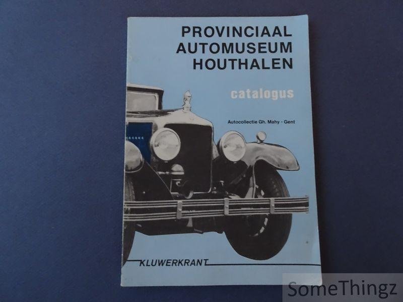 Ivan, Mahy. - Provinciaal Automuseum Houthalen. Autocollectie Gh. Mahy - Gent.