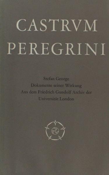 Helbing, Lothar & Claus Victor Bock (Hrsg.). - Stefan George: Dokumente seiner Wirkung : aus dem Friedrich Gundolf Archiv der Universitat London.
