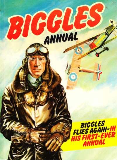 W.E. Johns - Biggles Flies Again - in his First-Ever Annual