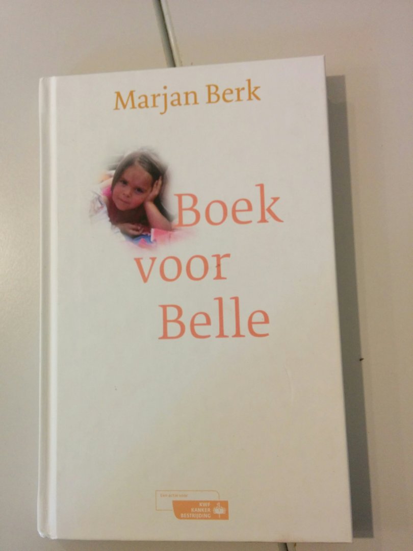 Berk, Marjan - Boek voor Belle