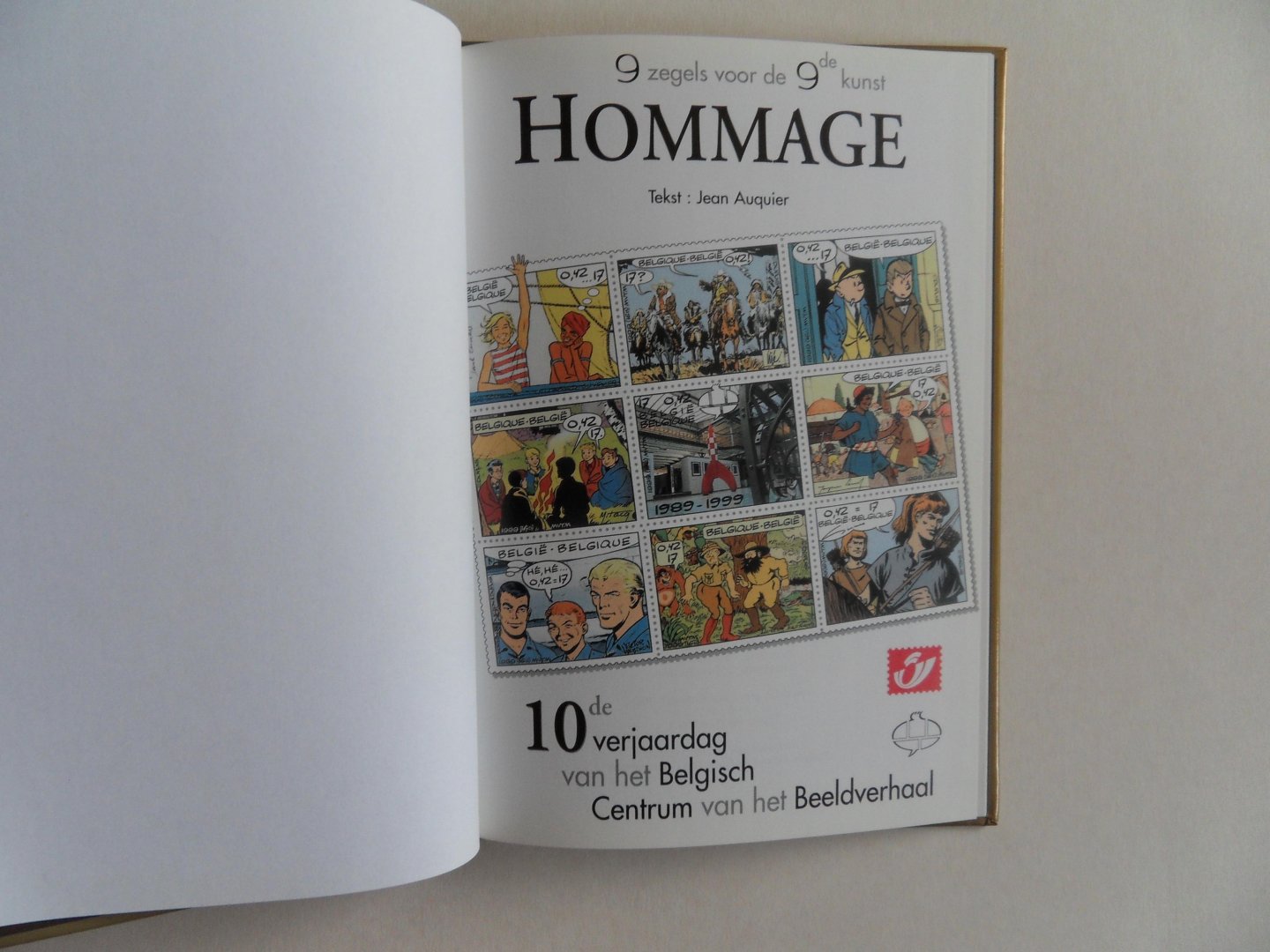 Auquier, Jean (tekst). - Hommage. - 9 zegels voor de 9de kunst. - 10de verjaardag van het Belgisch Centrum van het Beeldverhaal. [ Genummerd exemplaar 1133 / 1200 ].