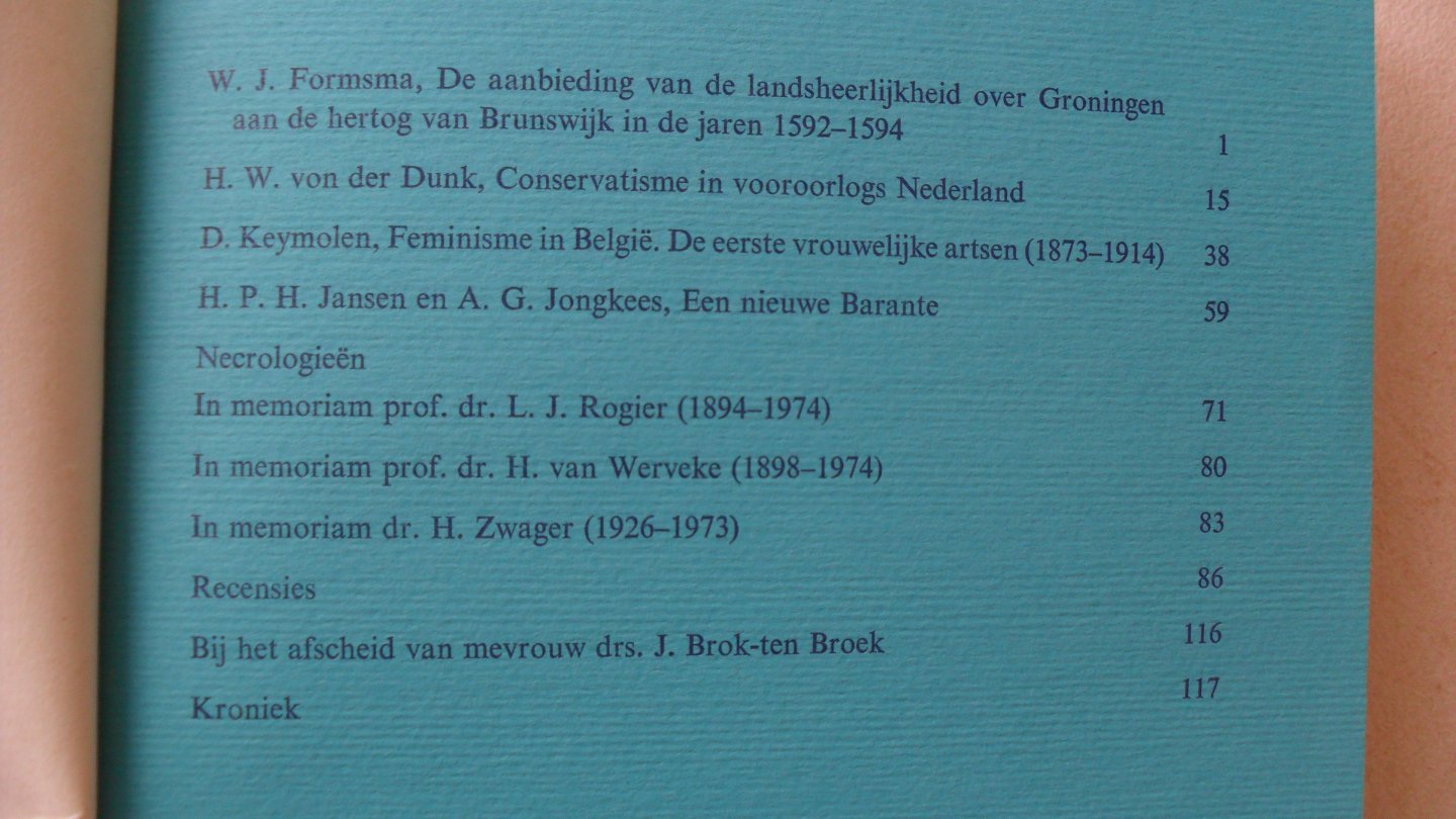 Redactie - Bijdragen en mededelingen betreffende de geschiedenis der Nederlanden  oa: hertog van Brunswijk/ Formsma