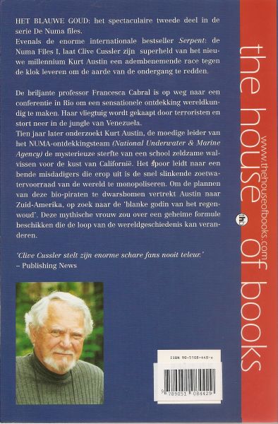 Cussler, Clive & Kemprecos, Paul .. Vertaling Pieter Cramer .. Omslagontwerp Sjef Nix - Het blauwe goud  .. de NUMA FILES. Onderwater thriller