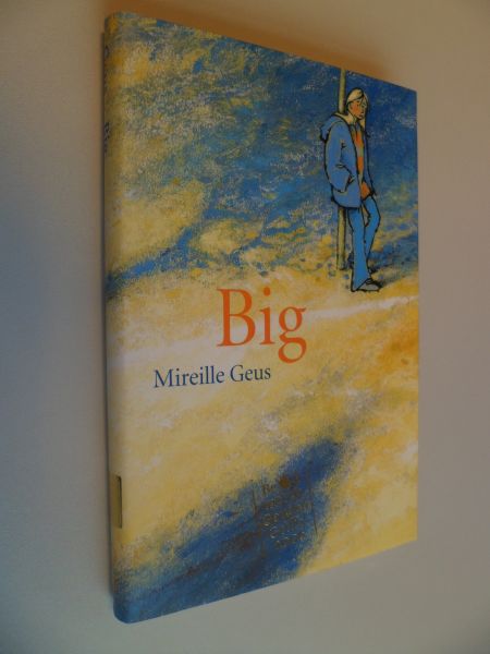 Geus, Mireille - Big