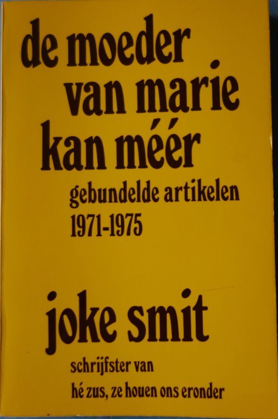 Joke Smit - Moeder van marie kan meer