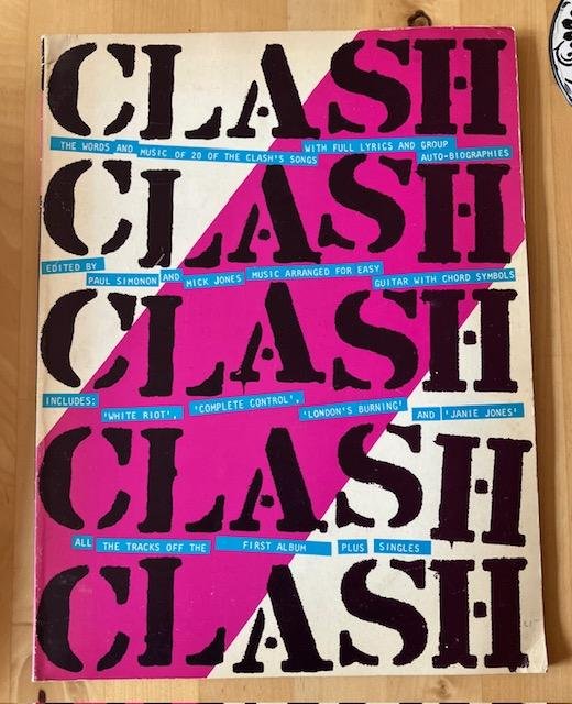 Clash, the - The Clash songbook : the words and music of 20 Clash songs