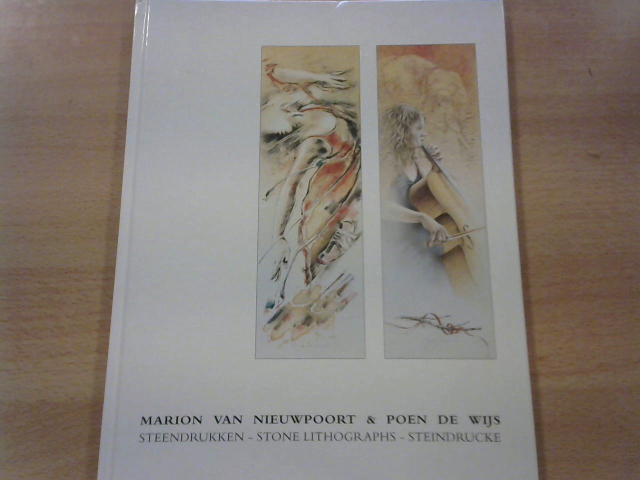 Nieuwpoort, Marion van & Wijs, Poen de - Marion van Nieuwpoort & Poen de Wijs. Steendrukken gedrukt bij Ernst Hanke