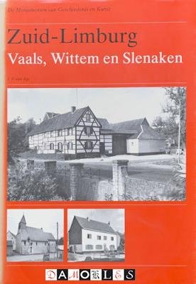 J.F. van Agt - Zuid-Limburg Vaals, Wittem en Slenaken
